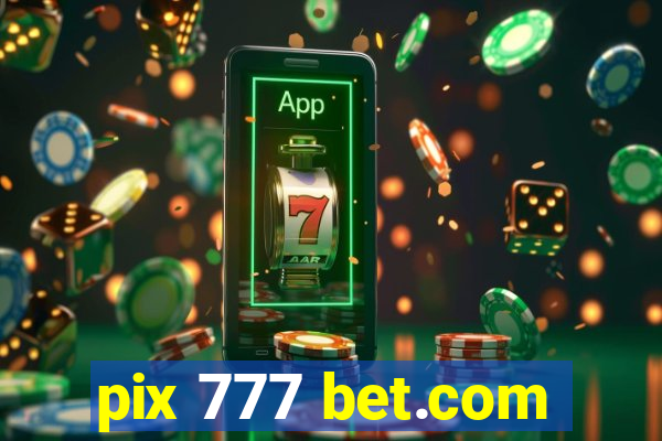 pix 777 bet.com